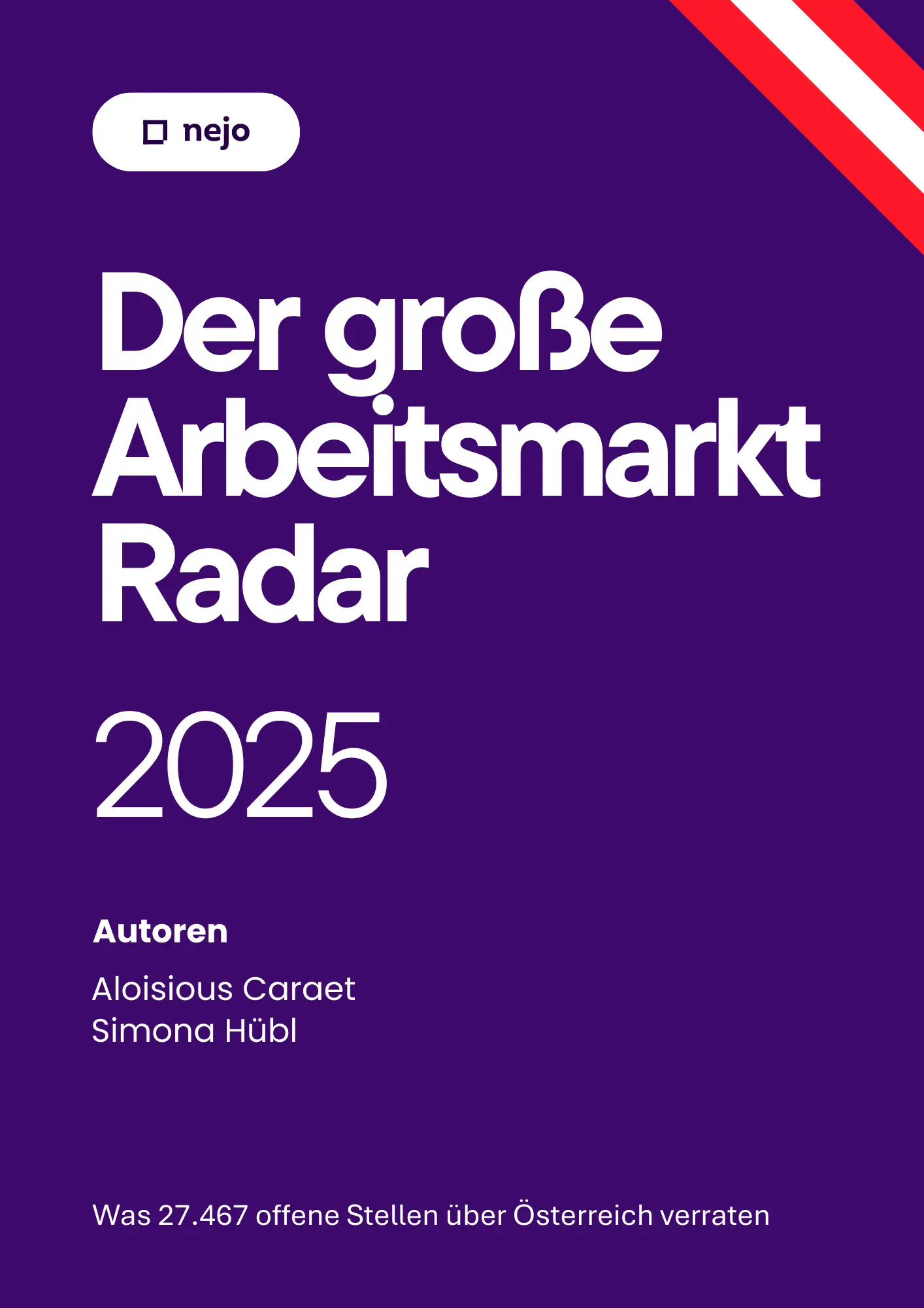 Der große Arbeitsmarkt Report 2025 – Österreich – Cover Illustration mit Österreich Fahne